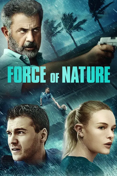 Movie poster "Force of Nature"