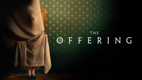 Watch film The Offering | Official Trailer