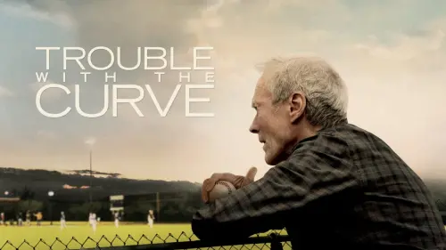 Watch film Trouble with the Curve | Trouble With The Curve - Official Trailer #1 [HD]