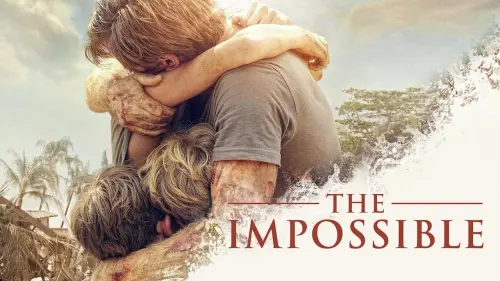 Watch film The Impossible | THE IMPOSSIBLE - Trailer