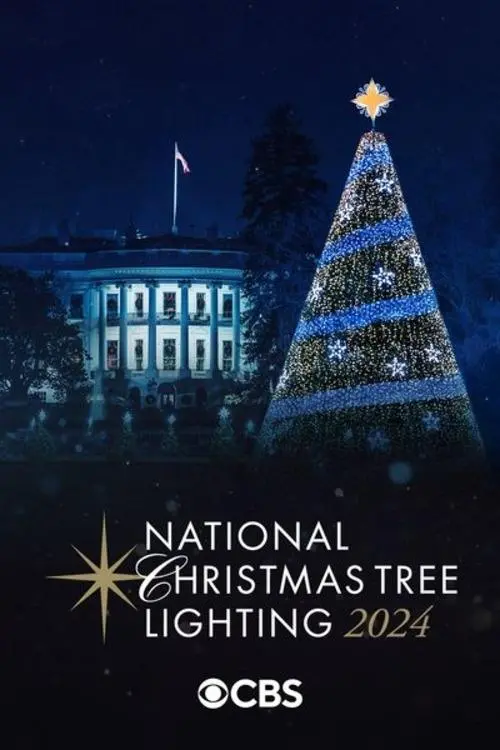 Movie poster "National Christmas Tree Lighting 2024"