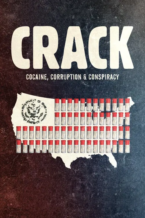 Movie poster "Crack: Cocaine, Corruption & Conspiracy"