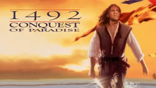 Watch film 1492: Conquest of Paradise | 1492: Conquest of Paradise - Trailer