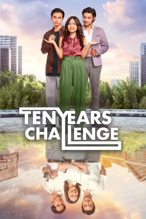 Movie poster "Ten Years Challenge"