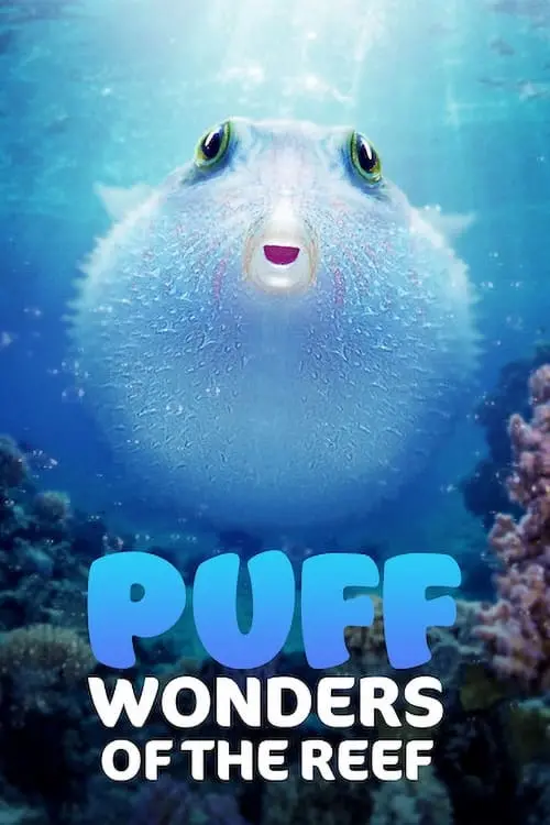 Movie poster "Puff: Wonders of the Reef"