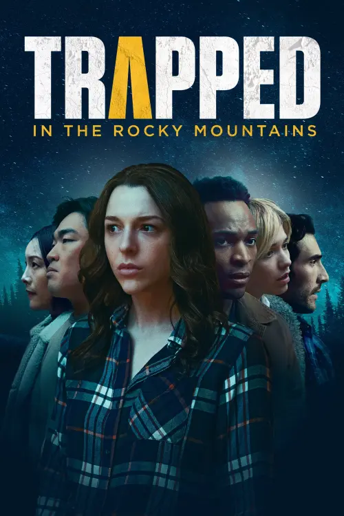 Movie poster "Trapped in the Rocky Mountains"