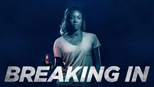 Watch film Breaking In | Breaking In - Official Trailer [HD]