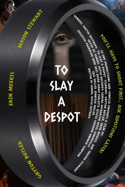 Movie poster "To Slay A Despot"