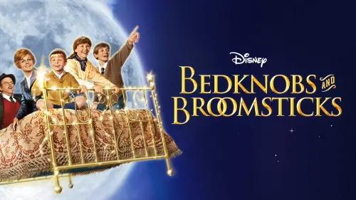 Watch film Bedknobs and Broomsticks | Cinemoments: Bedknobs and Broomsticks