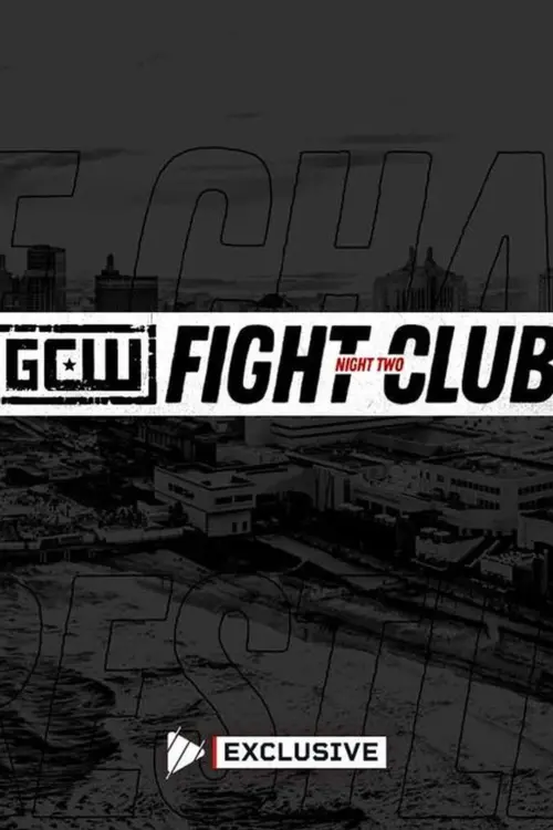 Movie poster "GCW Fight Club 2024 - Night 2"