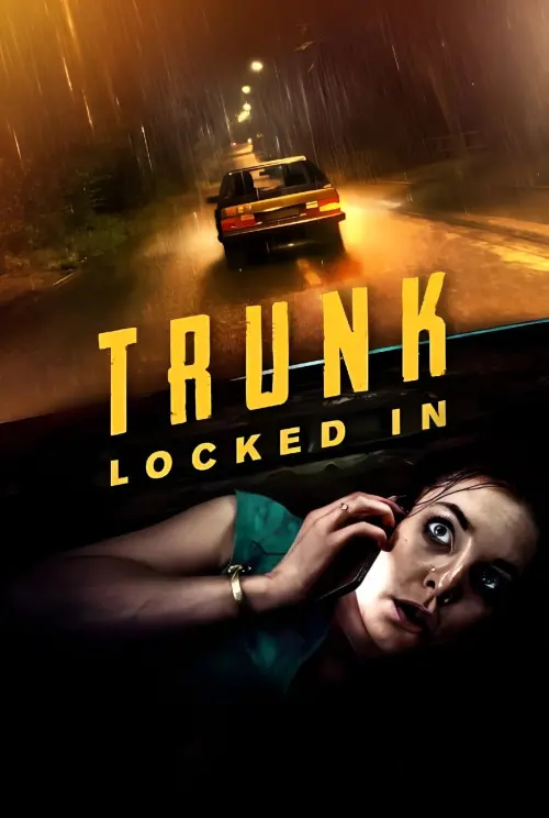 Movie poster "Trunk: Locked In"