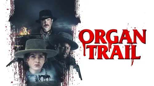 Watch film Organ Trail | Official Trailer