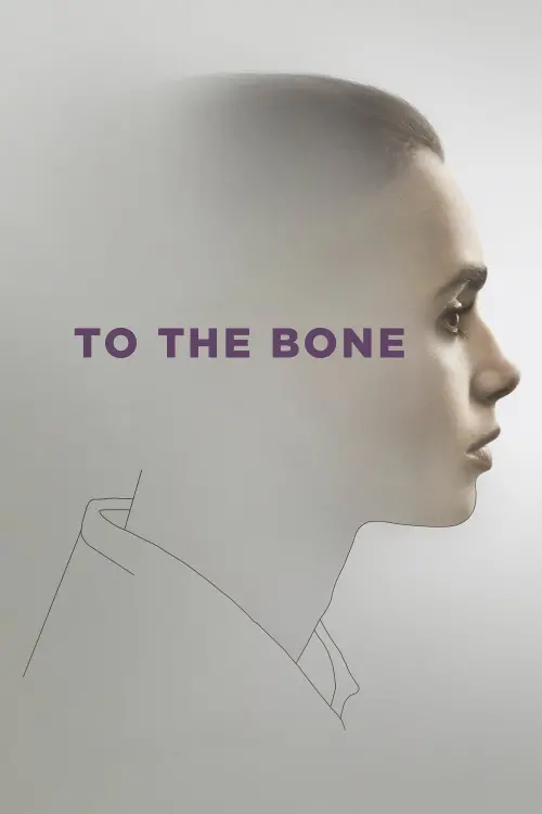 Movie poster "To the Bone"