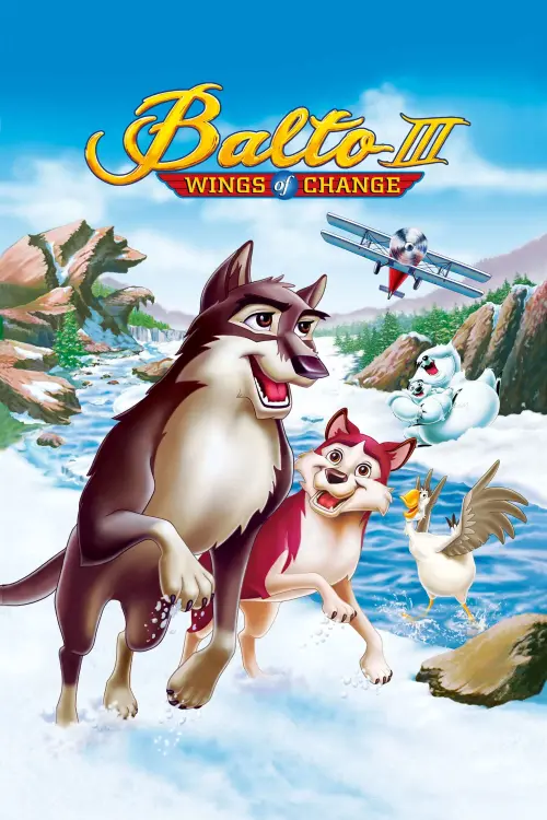 Movie poster "Balto III: Wings of Change"