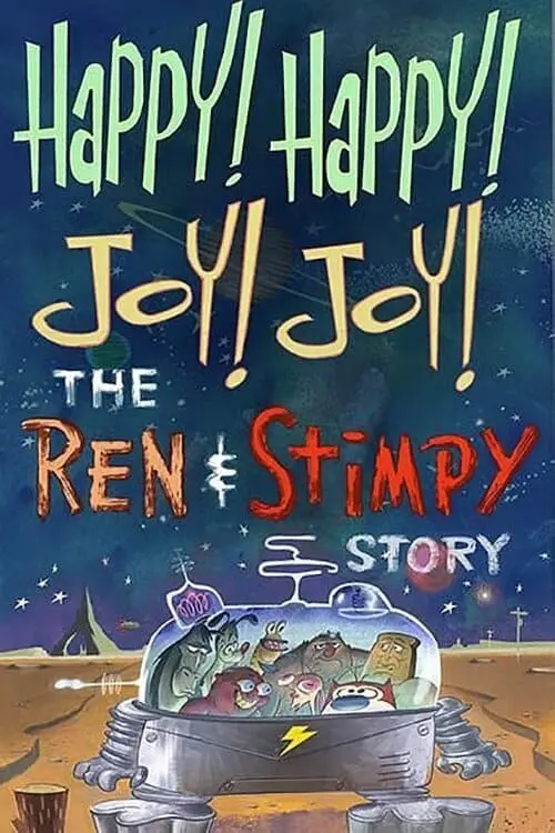 Movie poster "Happy Happy Joy Joy: The Ren & Stimpy Story"