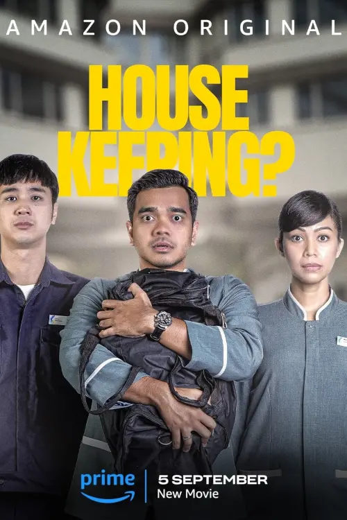 Movie poster "Housekeeping?"