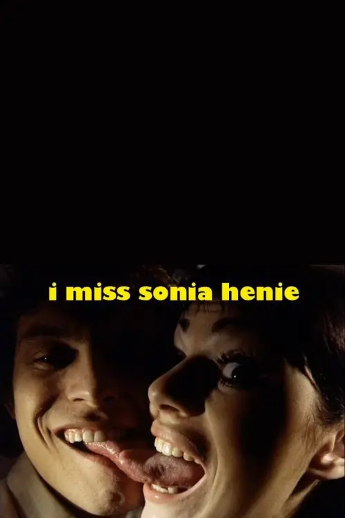 Movie poster "I Miss Sonia Henie"