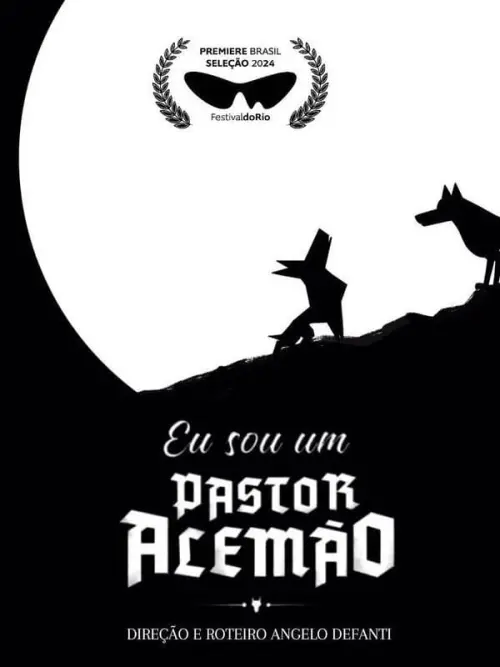 Movie poster "Eu Sou Um Pastor Alemão"