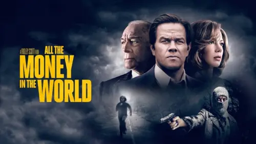 Watch film All the Money in the World | ALL THE MONEY IN THE WORLD - Official Trailer (HD)