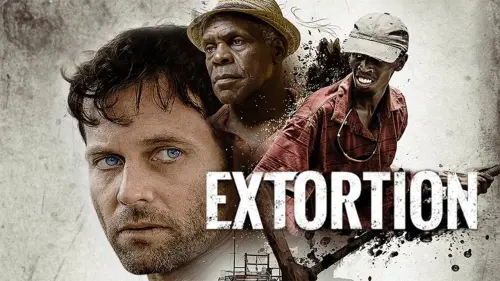 Watch film Extortion | Extortion - Official Trailer HD (2017)