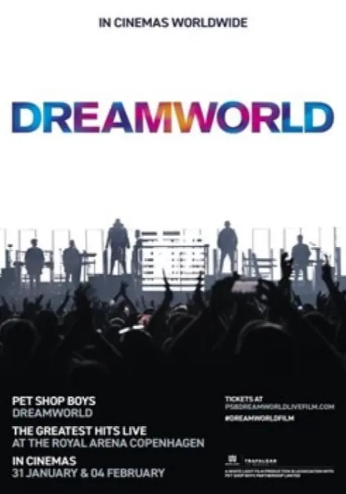 Movie poster "Pet Shop Boys Dreamworld: The Hits Live"