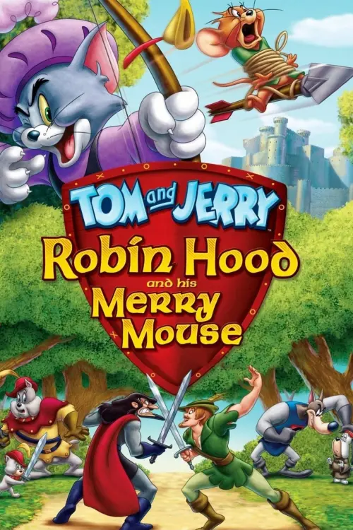 Movie poster "Tom and Jerry: Robin Hood and His Merry Mouse"