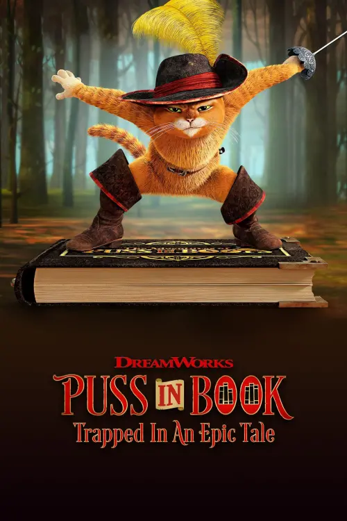 Movie poster "Puss in Book: Trapped in an Epic Tale"