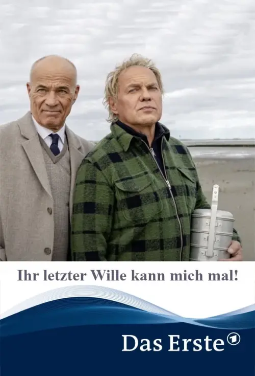 Movie poster "Ihr letzter Wille kann mich mal!"