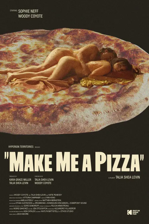 Movie poster "Make Me a Pizza"