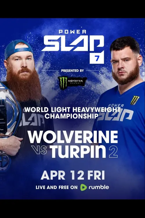 Movie poster "Power Slap 7: Wolverine vs. Turpin 2"