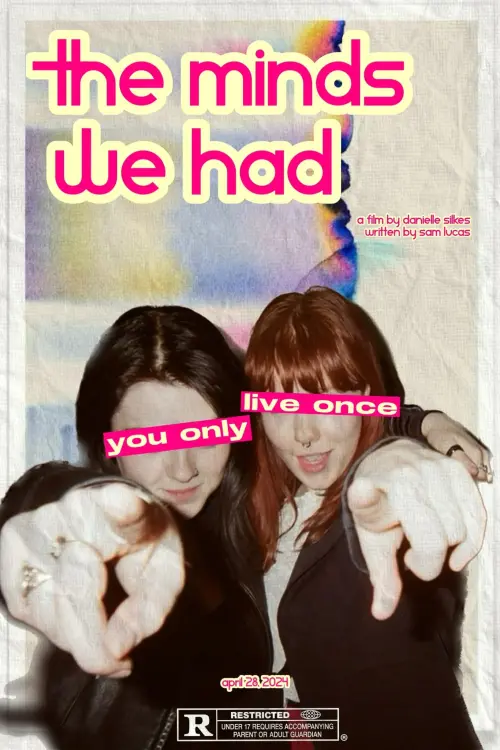 Movie poster "The Minds We Had"