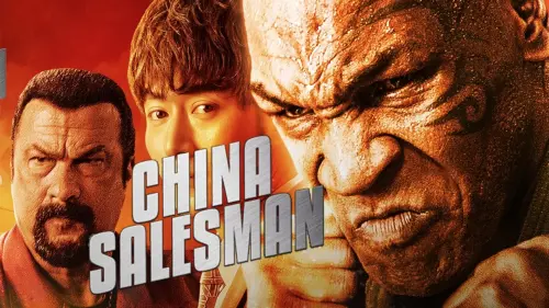 Watch film China Salesman | Official Trailer