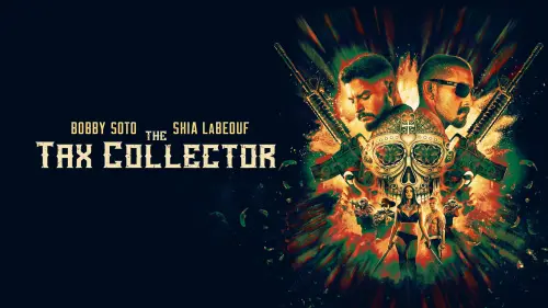 Watch film The Tax Collector | The Tax Collector - OFFICIAL TRAILER