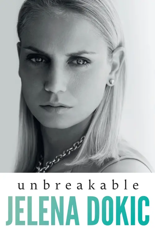 Movie poster "Unbreakable: The Jelena Dokic Story"