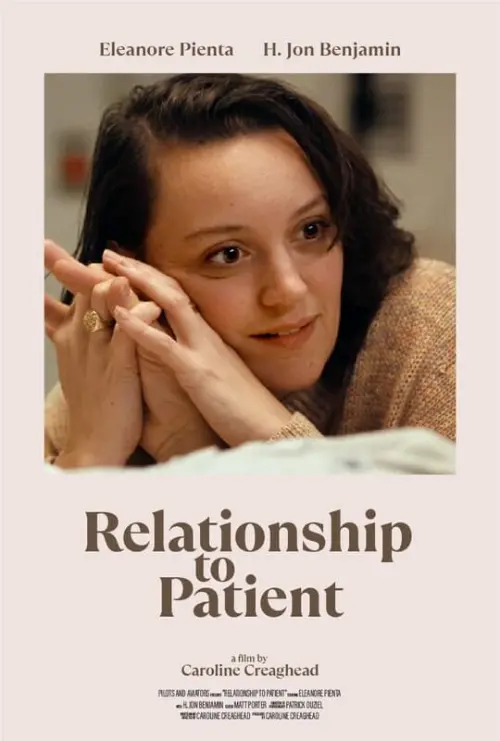 Movie poster "Relationship to Patient"