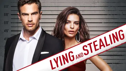 Watch film Lying and Stealing | Lying and Stealing | Official Trailer (HD) | Vertical Entertainment