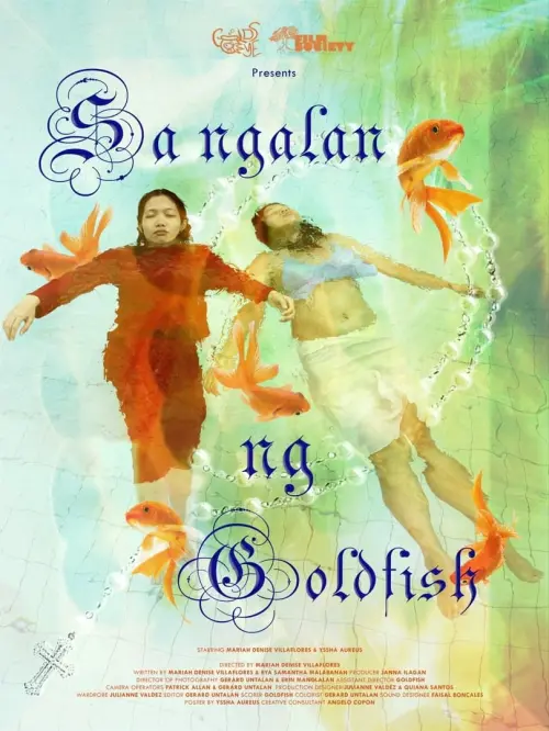 Movie poster "Sa Ngalan ng Goldfish"