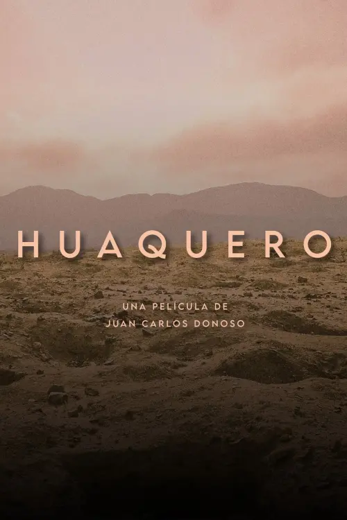 Movie poster "Huaquero"