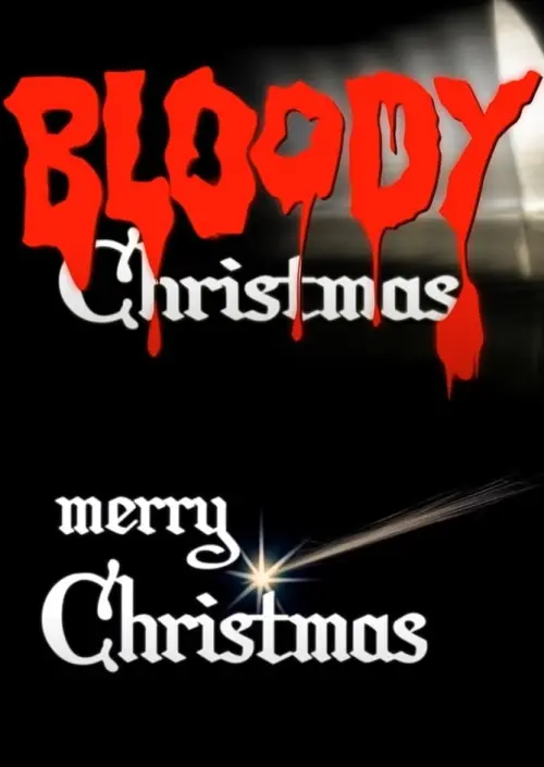 Movie poster "Bloody Merry Christmas"