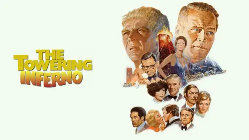 Watch film The Towering Inferno | George Hickenlooper on THE TOWERING INFERNO