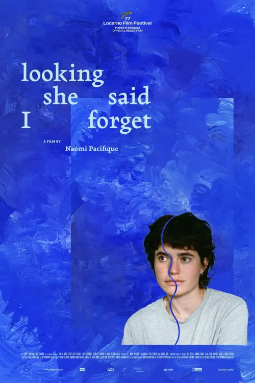 Movie poster "looking she said I forget"