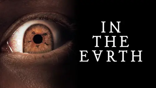 Watch film In the Earth | IN THE EARTH - Official Trailer - In Theaters April 23