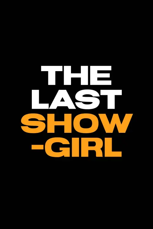 Movie poster "The Last Showgirl"