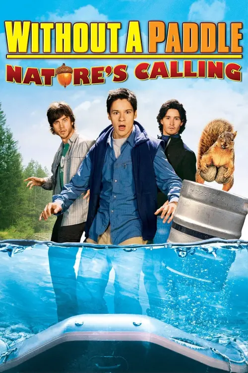 Movie poster "Without a Paddle: Nature