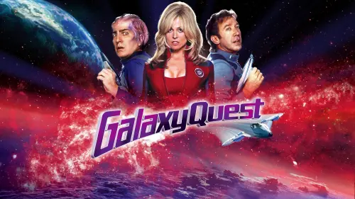 Watch film Galaxy Quest | Trailer