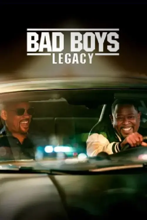 Movie poster "Bad Boys: Legacy"