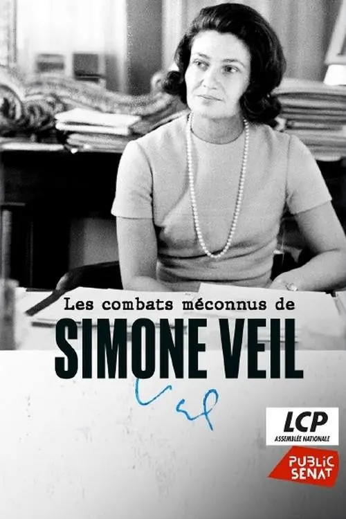 Movie poster "Les Combats méconnus de Simone Veil"