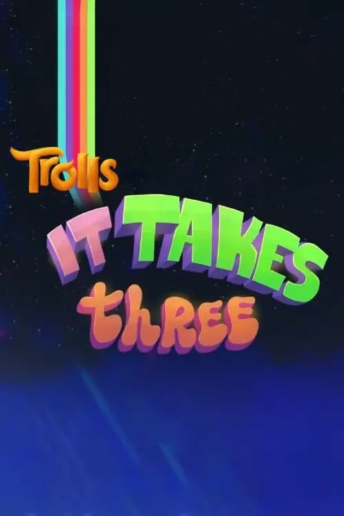 Movie poster "Trolls: It Takes Three"