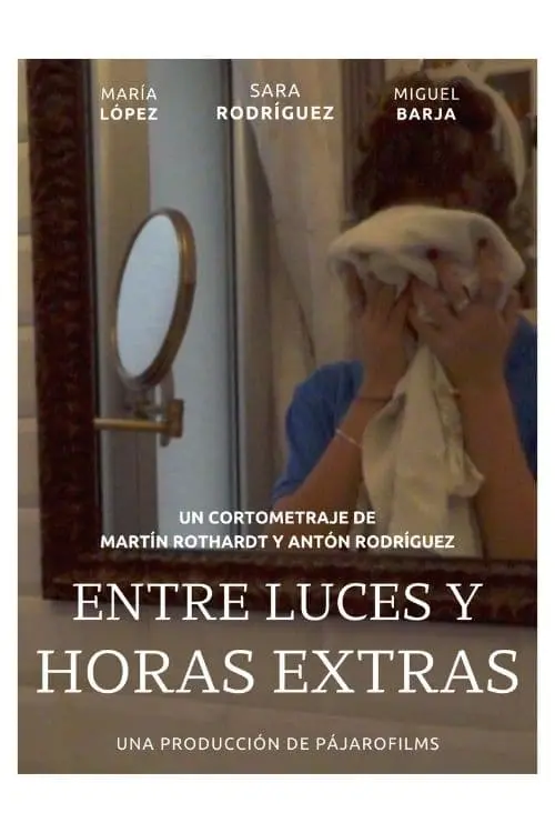 Movie poster "Entre Luces y Horas Extras"