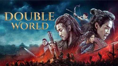 Watch film Double World | 征途 (Double World) Official Trailer 1 (HD)